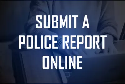 Submit a police report online